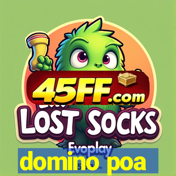 domino poa